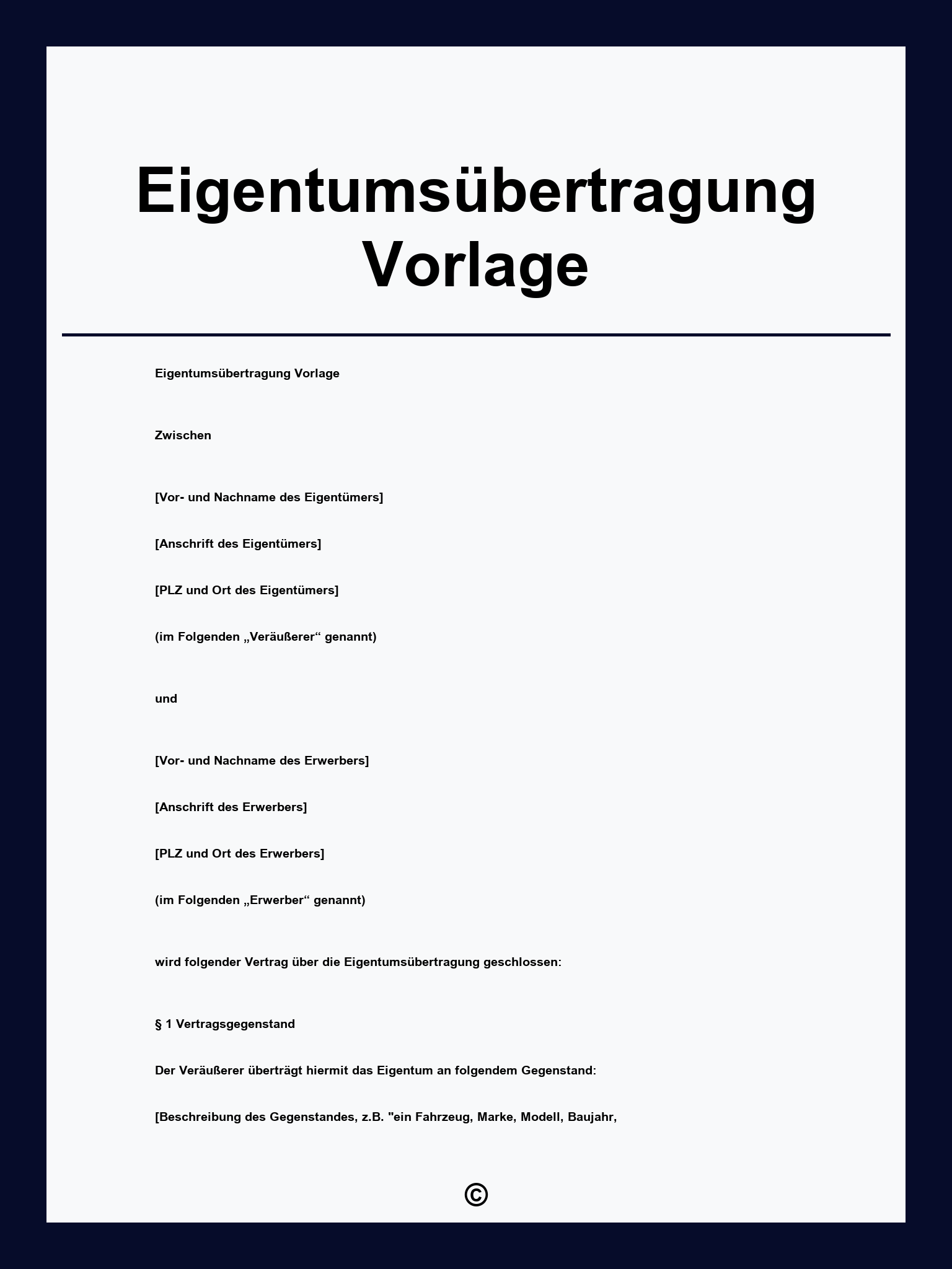 Eigentumsübertragung Vorlage