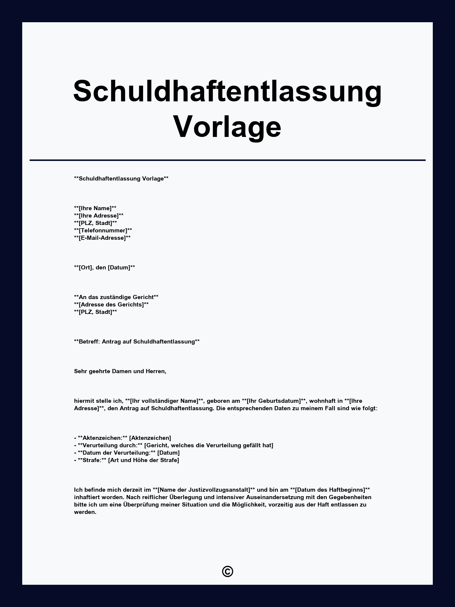 Schuldhaftentlassung Vorlage