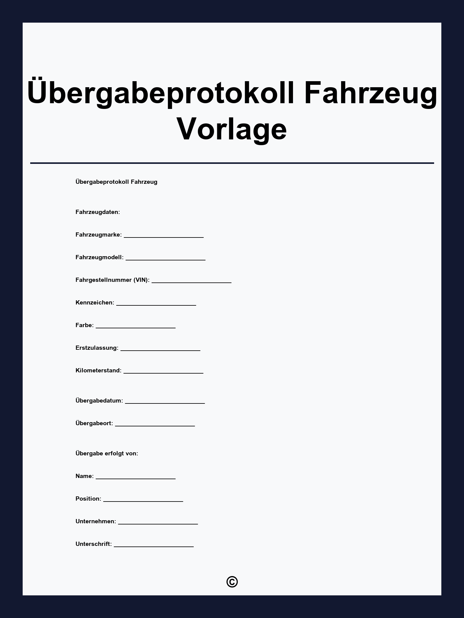 Übergabeprotokoll Fahrzeug Vorlage